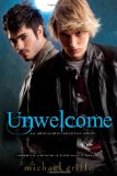 Unwelcome 2011 9780758253392 Front Cover