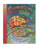 Chameleons Are Cool Read and Wonder 2001 9780763611392 Front Cover