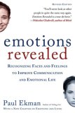 Emotions Revealed Recognizing Faces and Feelings to Improve Communication and Emotional Life cover art