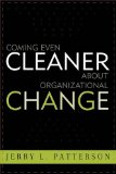 Coming Even Cleaner about Organizational Change  cover art