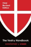 Vestry Handbook Third Revised Edition 3rd 9780819224392 Front Cover