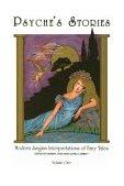 Psyche's Stories Modern Jungian Interpretations of Fairy Tales cover art