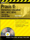 Cliffsnotes Praxis II Elementary Education (0011/5011, 0012, 0014/5014) cover art