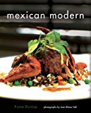 Mexican Modern Food from Mexico 2013 9781566569392 Front Cover