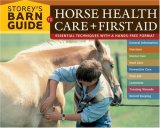 Storey's Barn Guide to Horse Health Care + First Aid  cover art