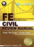 FE Civil Review Manual Rapid Preparation for the Fundamentals of Engineering Civil Exam