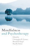 Mindfulness and Psychotherapy  9781593851392 Front Cover