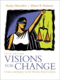 Visions for Change Crime and Justice in the Twenty-First Century cover art