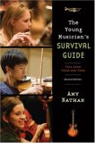 Young Musician's Survival Guide Tips from Teens and Pros cover art