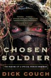 Chosen Soldier The Making of a Special Forces Warrior cover art
