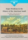 Major Problems in the History of the American South 2nd 1999 9780395871393 Front Cover