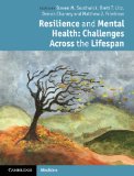 Resilience and Mental Health Challenges Across the Lifespan  9780521898393 Front Cover