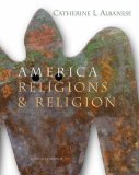 America Religions and Religion 4th 2006 Revised  9780534627393 Front Cover