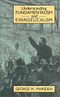 Understanding Fundamentalism and Evangelicalism cover art