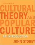 Cultural Theory and Popular Culture An Introduction cover art