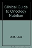 Clinical Guide to Oncology Nutrition cover art