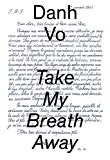 Danh Vo: Take My Breath Away  9780892075393 Front Cover