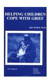 Helping Children Cope with Grief  cover art