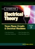 Electrical Theory 3-Phase Circuits and Electrical Machines Interactive Institutional DVD (10-13) 2010 9781111544393 Front Cover