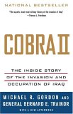 Cobra II The Inside Story of the Invasion and Occupation of Iraq cover art