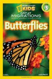 National Geographic Readers: Great Migrations Butterflies 2010 9781426307393 Front Cover