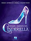 Rodgers &amp; Hammerstein's Cinderella on Broadway  9781480345393 Front Cover