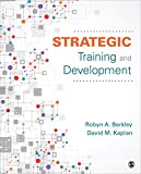 Strategic Training and Development  9781506344393 Front Cover