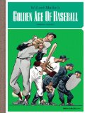 Willard Mullin's Golden Age of Baseball Drawings 1934 - 1972 2013 9781606996393 Front Cover