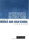 Differentiated Instruction A Guide for Middle and High School Teachers cover art