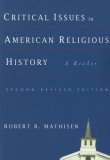 Critical Issues in American Religious History A Reader cover art