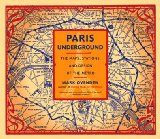 Paris Underground The Maps, Stations, and Design of the Metro 2009 9780143116394 Front Cover