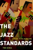 Jazz Standards A Guide to the Repertoire cover art