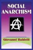 Social Anarchism 2009 9780202363394 Front Cover