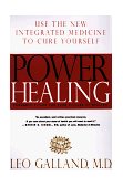 Power Healing Use the New Integrated Medicine to Cure Yourself  9780375751394 Front Cover