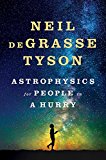 Astrophysics for People in a Hurry  9780393609394 Front Cover