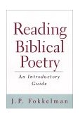 Reading Biblical Poetry An Introductory Guide