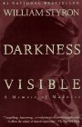 Darkness Visible A Memoir of Madness 1992 9780679736394 Front Cover