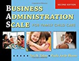 Business Administration Scale for Family Child Care (BAS) 2nd 9780807759394 Front Cover