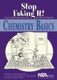Chemistry Basics Stop Faking It! Finally Understanding Science So You Can Teach It cover art