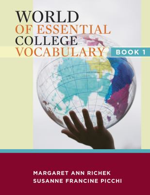 World of Essential College Vocabulary Book 1 2012 9781111831394 Front Cover