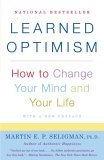 Learned Optimism How to Change Your Mind and Your Life cover art