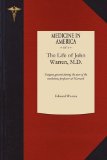 Life of John Warren, M. D. 2010 9781429044394 Front Cover