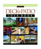 Deck and Patio Idea Book Outdoor Rooms*Shade and Shelter*Walkways and Pat 2003 9781561586394 Front Cover