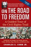On the Road to Freedom A Guided Tour of the Civil Rights Trail cover art