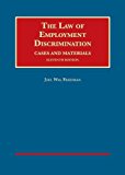 Law of Employment Discrimination, Cases and Materials 11th 9781634606394 Front Cover