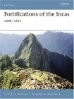 Fortifications of the Incas 2006 9781841769394 Front Cover