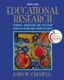 Educational Research Planning, Conducting, and Evaluating Quantitative and Qualitative Research