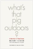 What's That Pig Outdoors? A Memoir of Deafness cover art