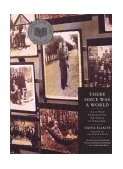 There Once Was a World A 900-Year Chronicle of the Shtetl of Eishyshok 1999 9780316232395 Front Cover