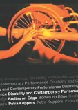 Disability and Contemporary Performance Bodies on the Edge  9780415302395 Front Cover